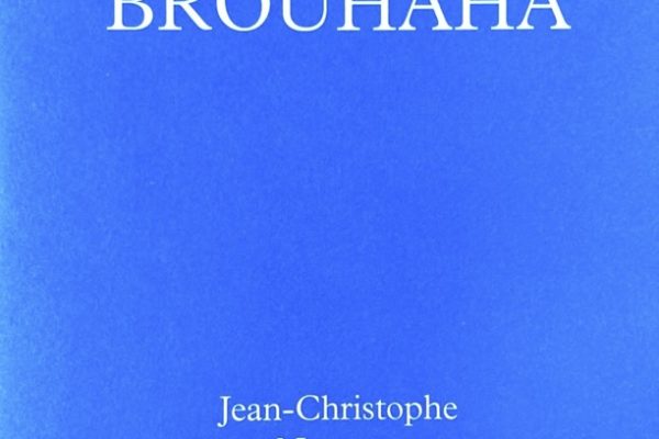 Parution : Brouhaha. Jean-Christophe Norman chez Manuella Éditions