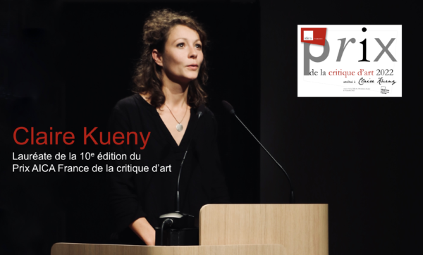 Les lauréat·e·s de la 10e édition du Prix AICA France de la Critique d’Art