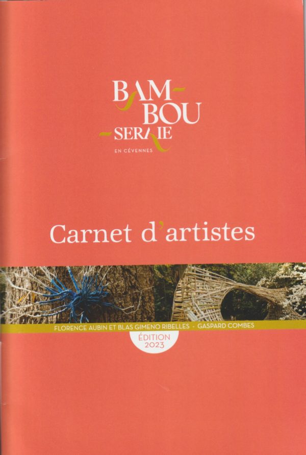 Parution du Carnet d’artistes 2023. Générargues, Editions de la Bambouseraie.