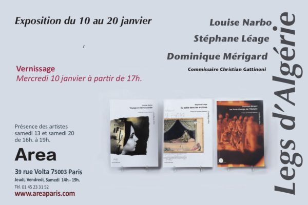 Exposition 3 Legs d’Algérie à la galerie Aréa le 10 janvier