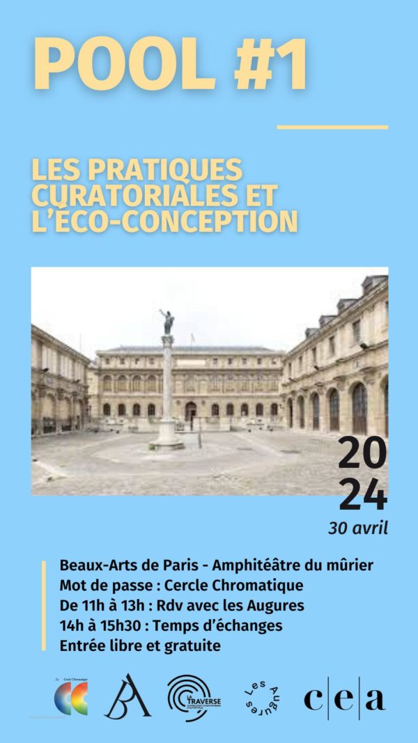 Table ronde aux Beaux-Arts de Paris : « l’éco-conception curatoriale » par CEA