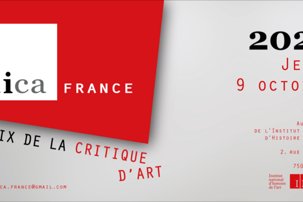 PRIX AICA FRANCE DE LA CRITIQUE D’ART 2025