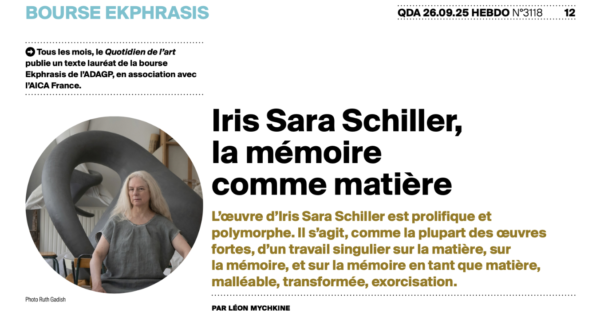 Bourse EKPHRASIS :  découvrez le texte de Léon Mychkine sur le travail de Sara Schiller