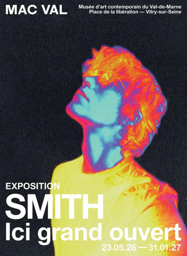 SMITH au MAC VAL : retrouver le sens des étoiles